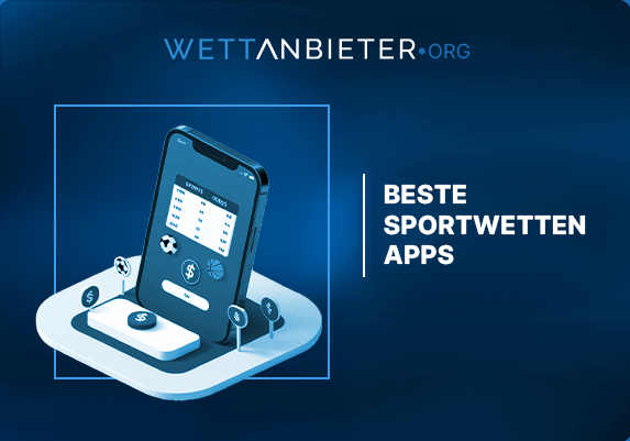 Die besten Sportwetten Apps in Deutschland