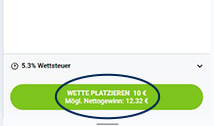 Die Bestätigung und Abgabe des Wettscheins erfolgt mit einem Klick auf den Button Wette platzieren.